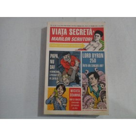     VIATA  SECRETA  A  MARILOR  SCRIITORI  -  Robert  SCHNAKENBERG 